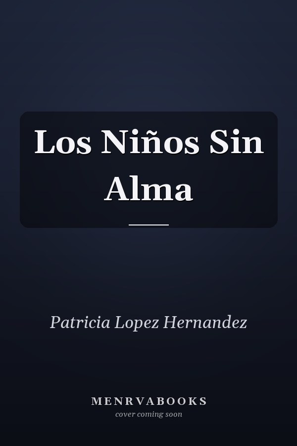 Los Niños Sin Alma
