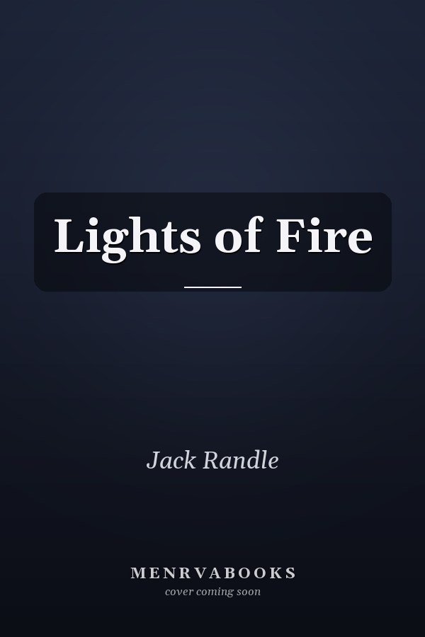 Lights of Fire