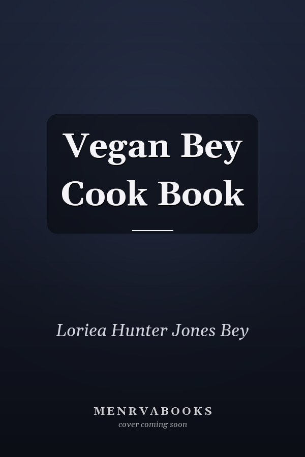 Vegan Bey Cook Book