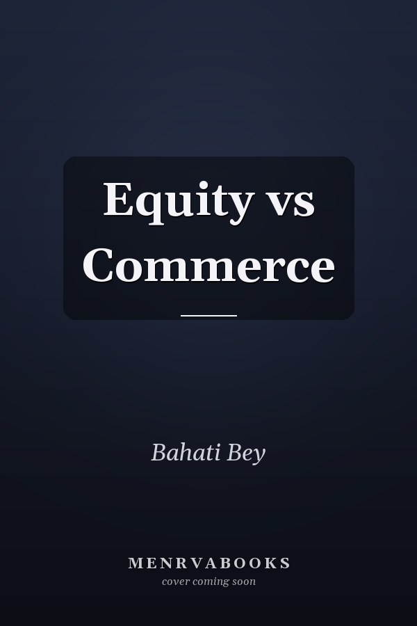 Equity vs Commerce