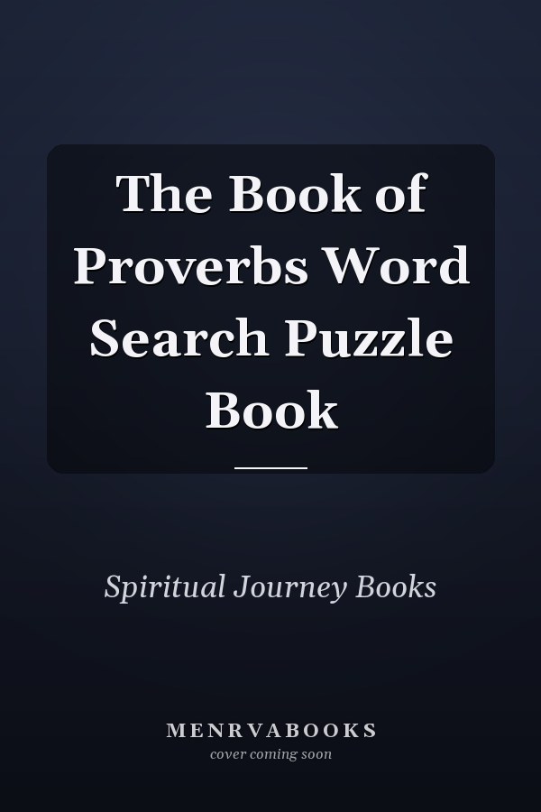 The Book of Proverbs Word Search Puzzle Book
