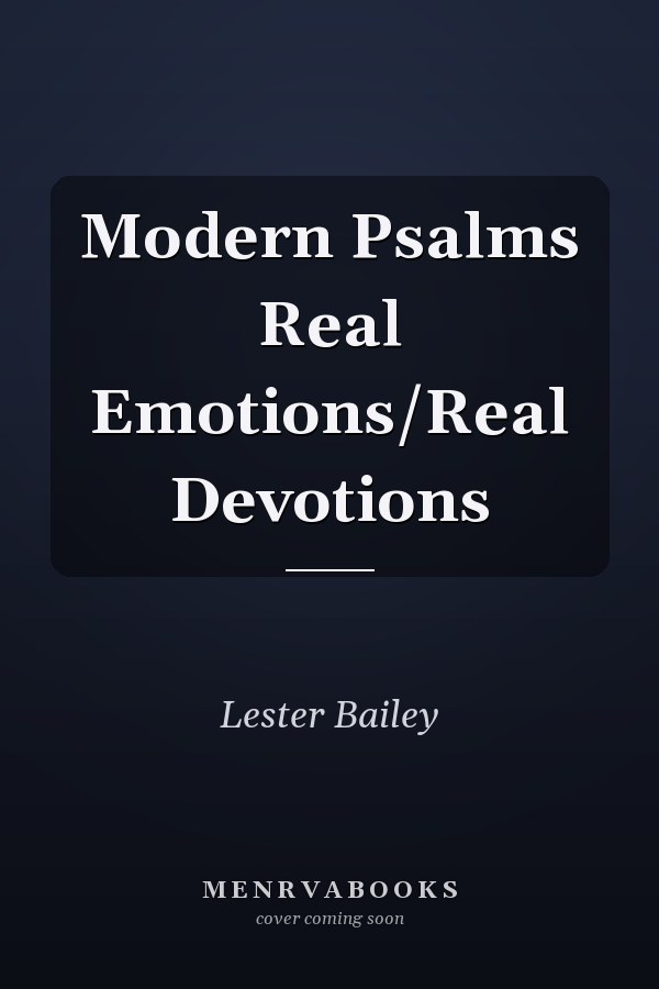 Modern Psalms Real Emotions/Real Devotions