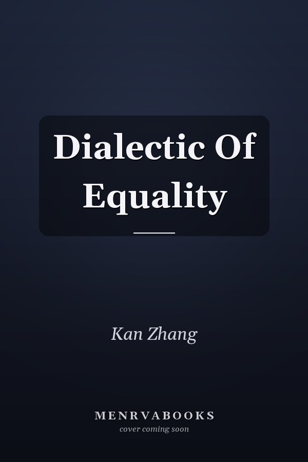Dialectic Of Equality