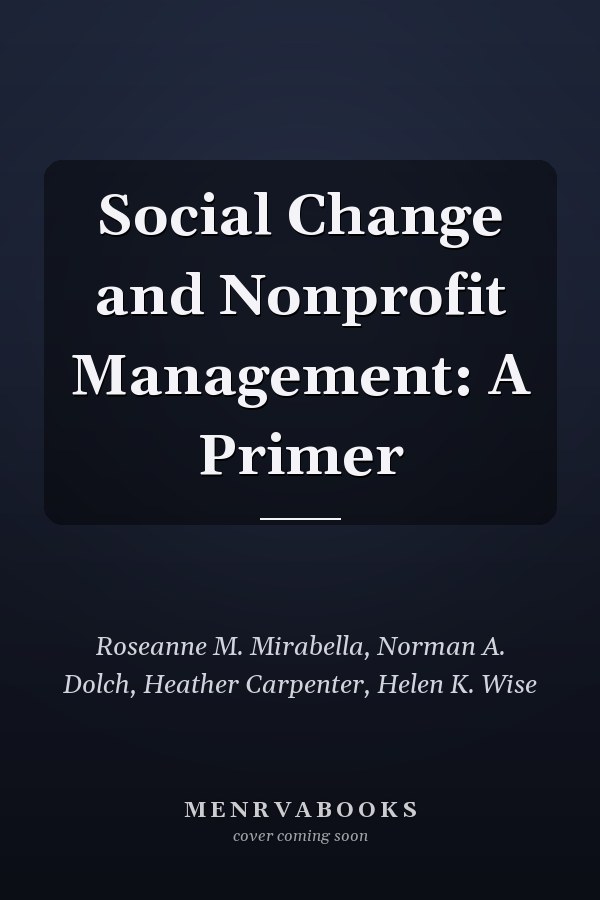 Social Change and Nonprofit Management: A Primer