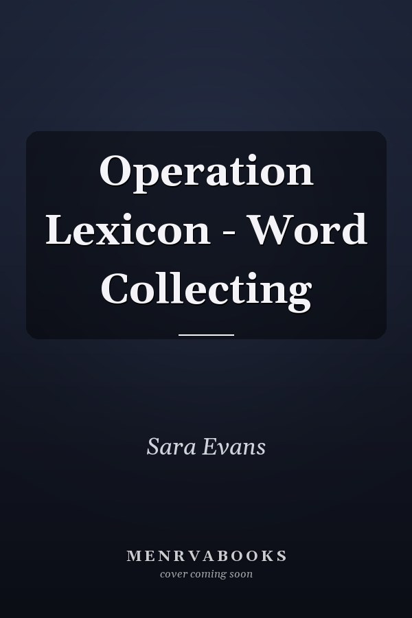 Operation Lexicon - Word Collecting