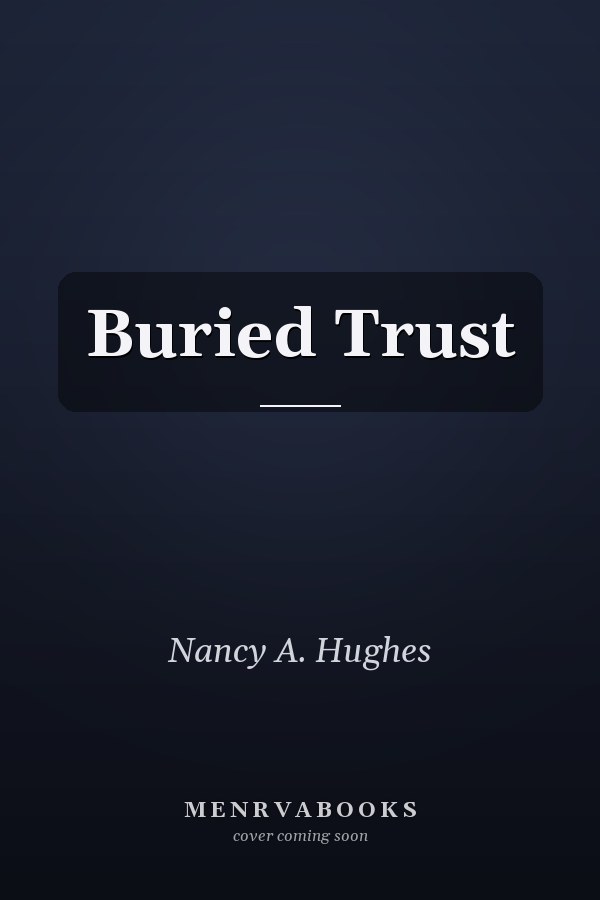 Buried Trust