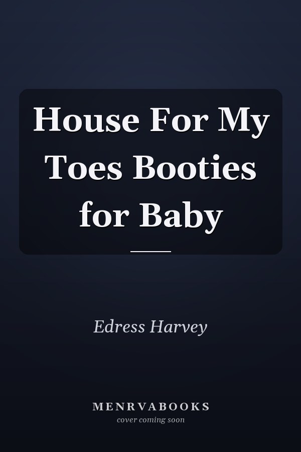 House For My Toes Booties for Baby