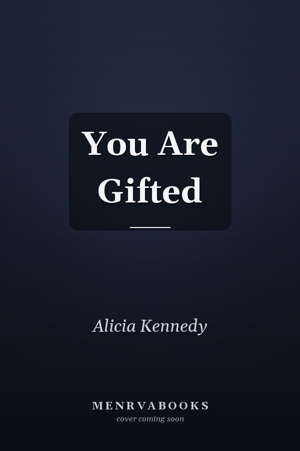 You Are Gifted