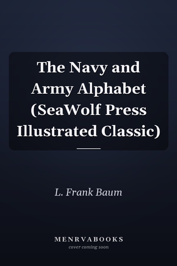The Navy and Army Alphabet