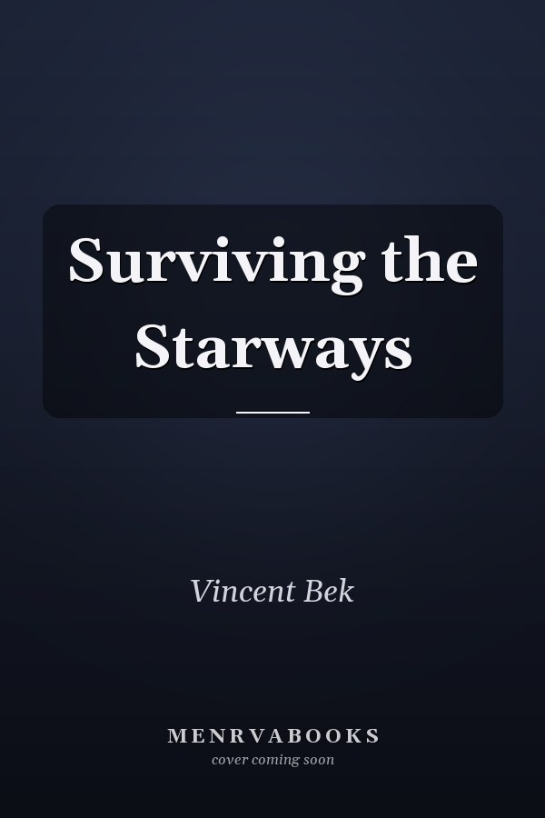 Surviving the Starways