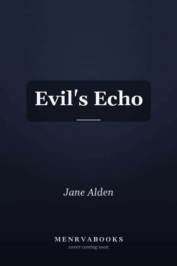 Evil's Echo
