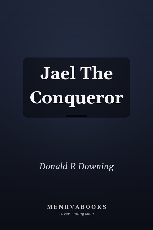 Jael The Conqueror