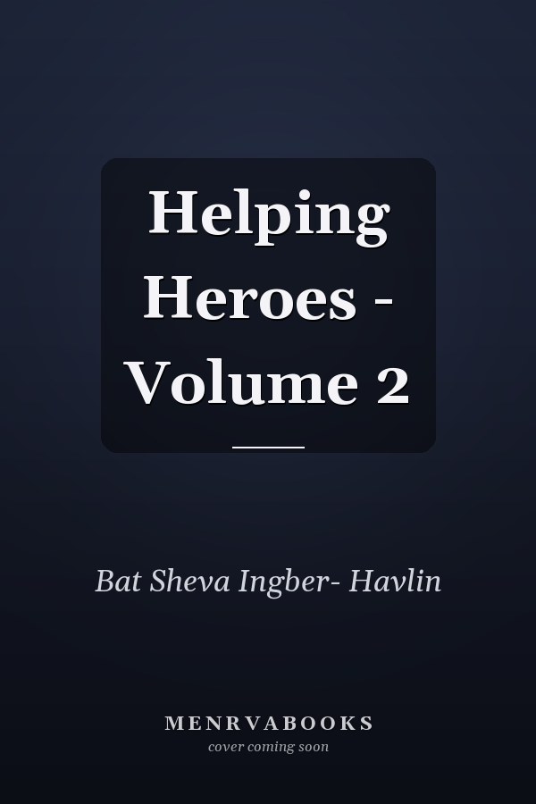 Helping Heroes - Volume 2