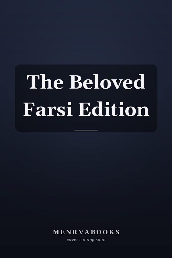 The Beloved Farsi Edition