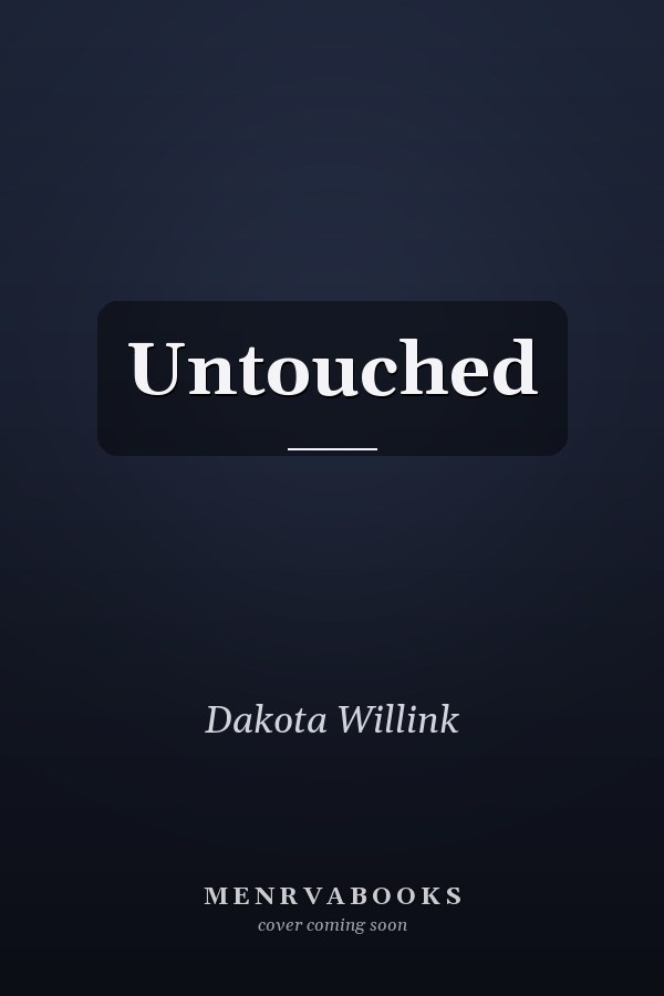 Untouched