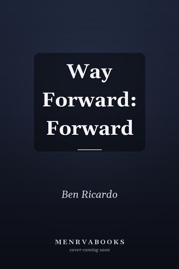 Way Forward: Forward