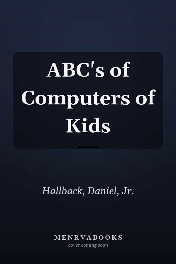 ABC's of Computers of Kids