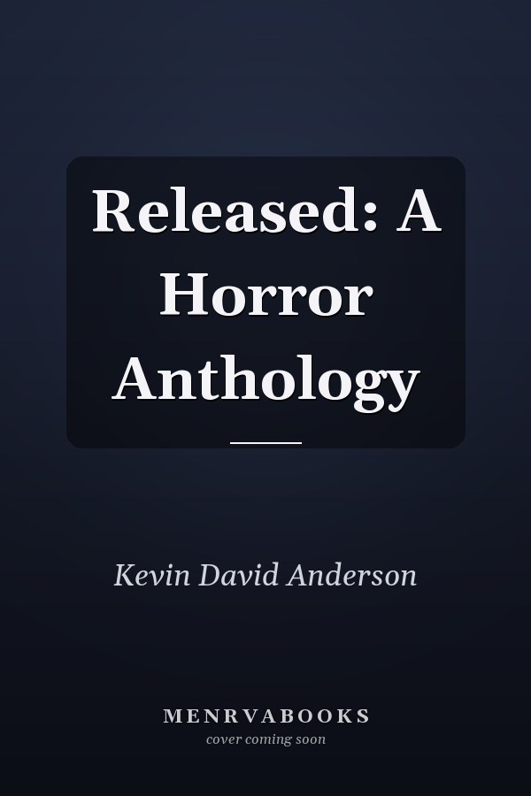 Released: A Horror Anthology