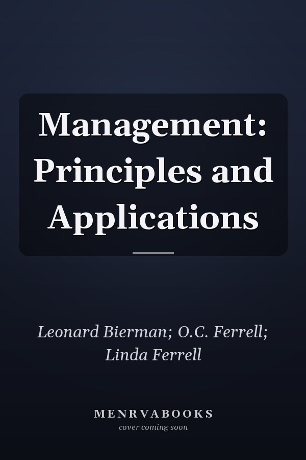 Management: Principles and Applications