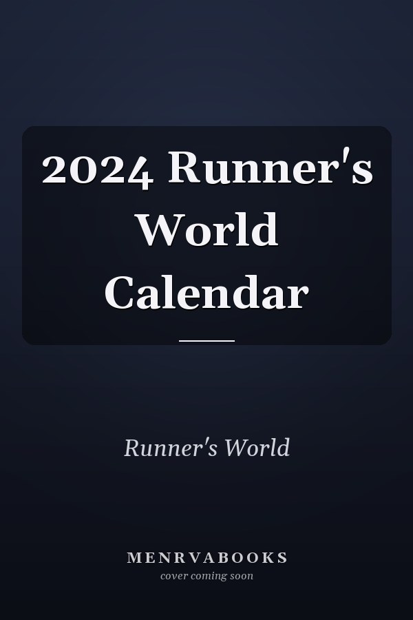 2024 Runner's World Calendar