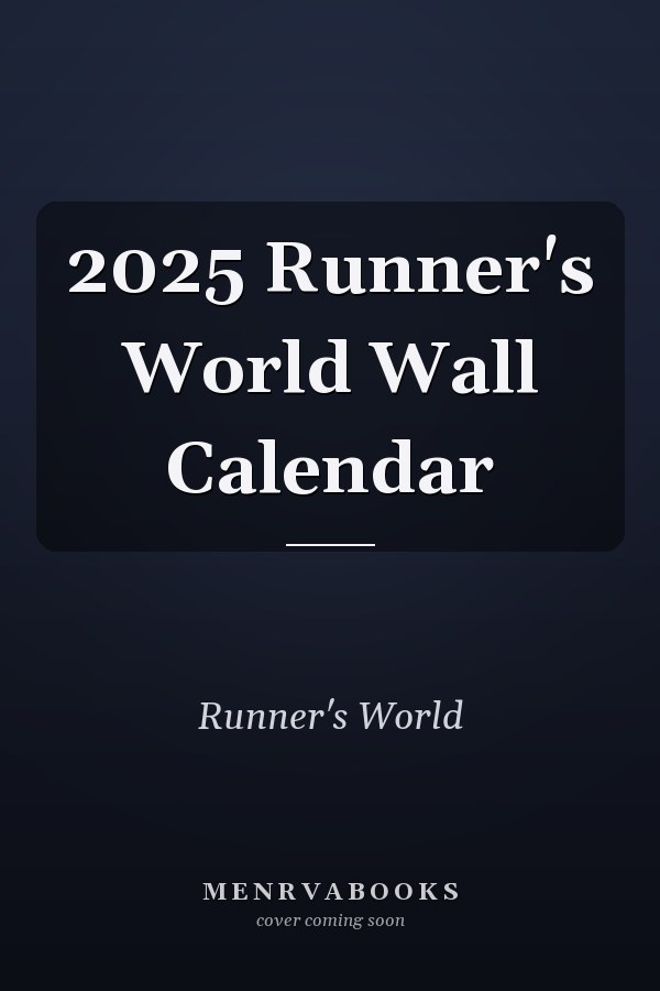 2025 Runner's World Wall Calendar