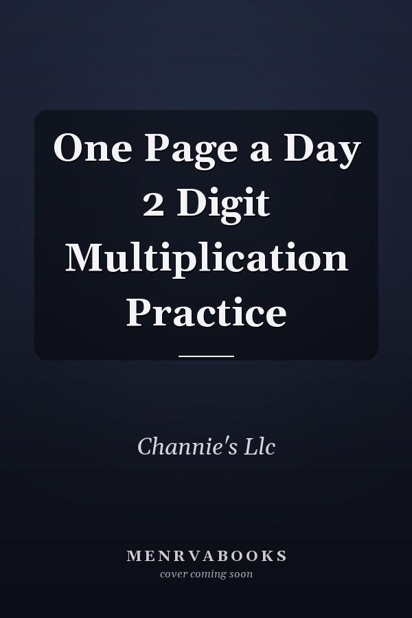 One Page a Day 2 Digit Multiplication Practice