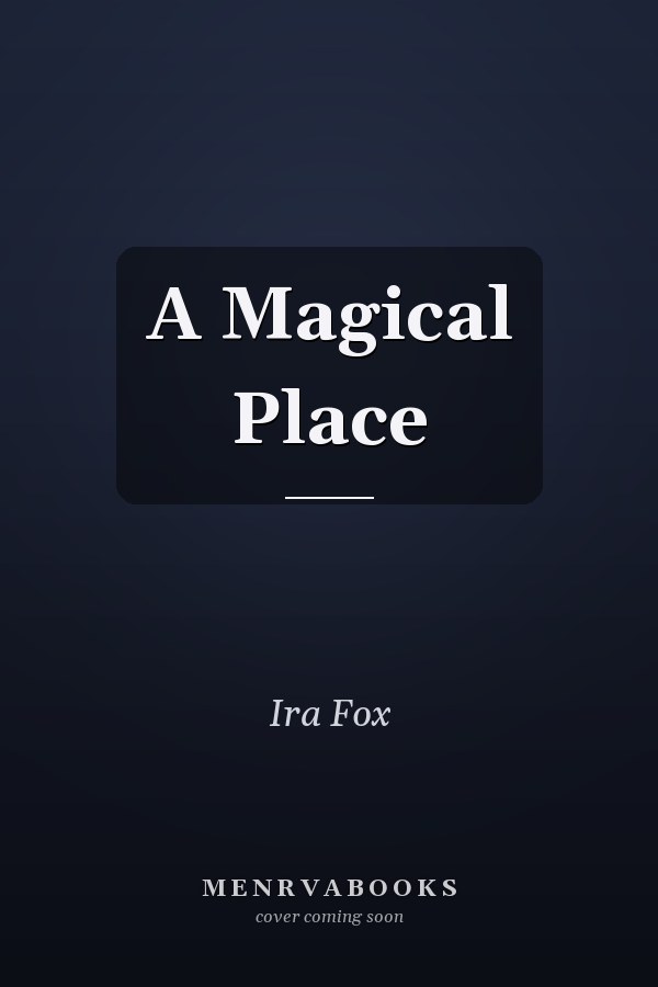 A Magical Place