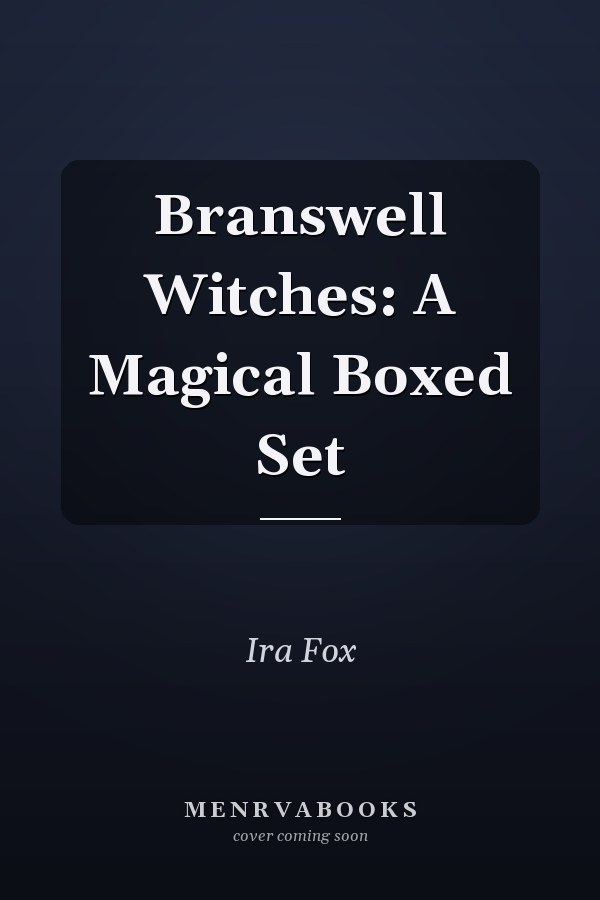 Branswell Witches: A Magical Boxed Set