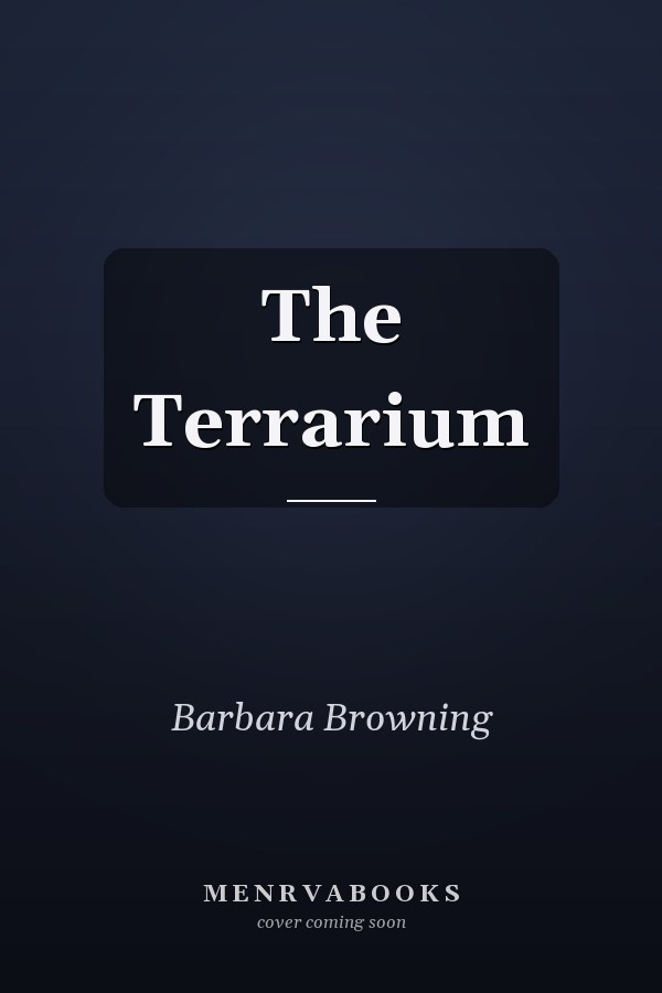 The Terrarium