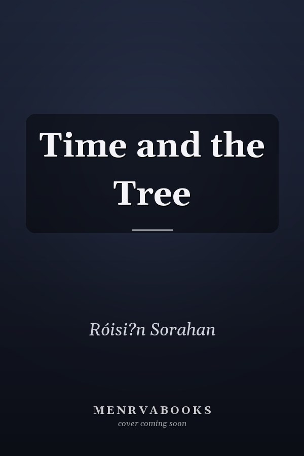 Time and the Tree