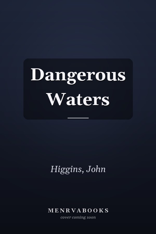 Dangerous Waters