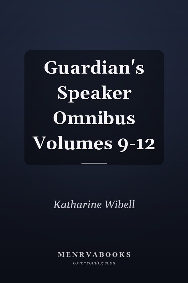 Guardian's Speaker Omnibus Volumes 9-12