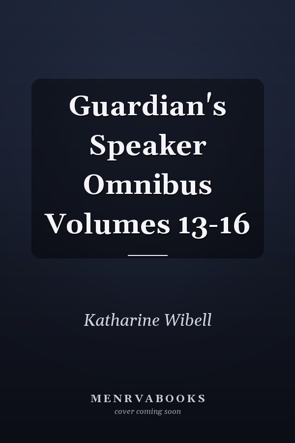 Guardian's Speaker Omnibus Volumes 13-16