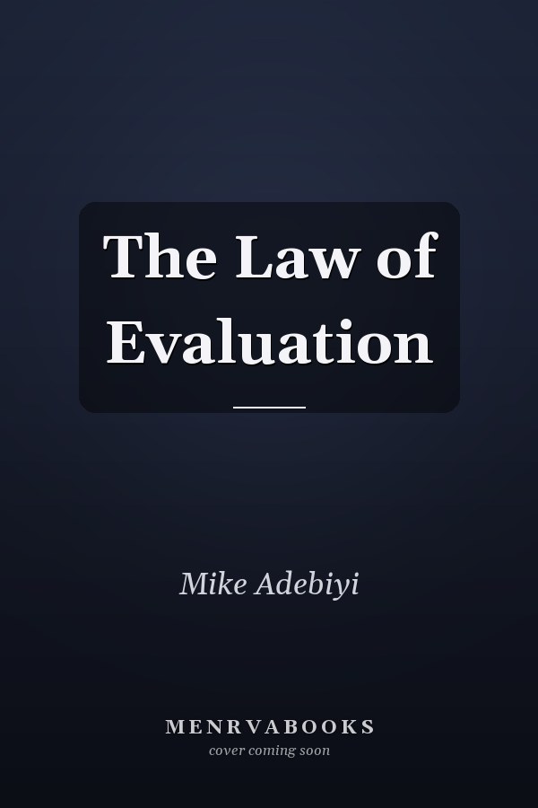 The Law of Evaluation