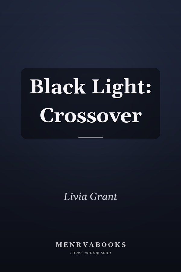 Black Light: Crossover