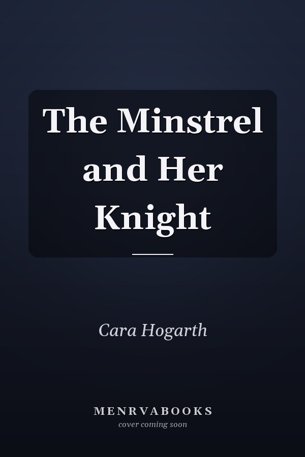 The Minstrel and Her Knight
