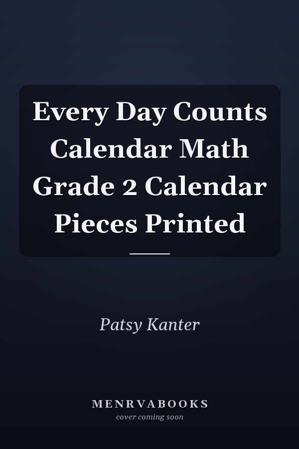 Every Day Counts Calendar Math Grade 2 Calendar Pieces Printed