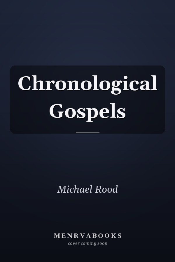 Chronological Gospels
