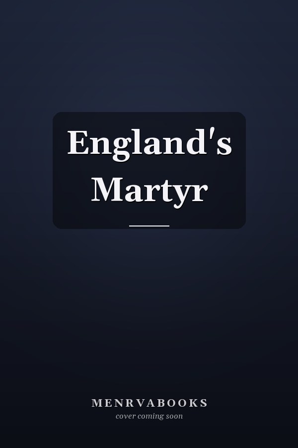 England's Martyr