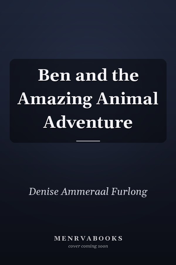 Ben and the Amazing Animal Adventure