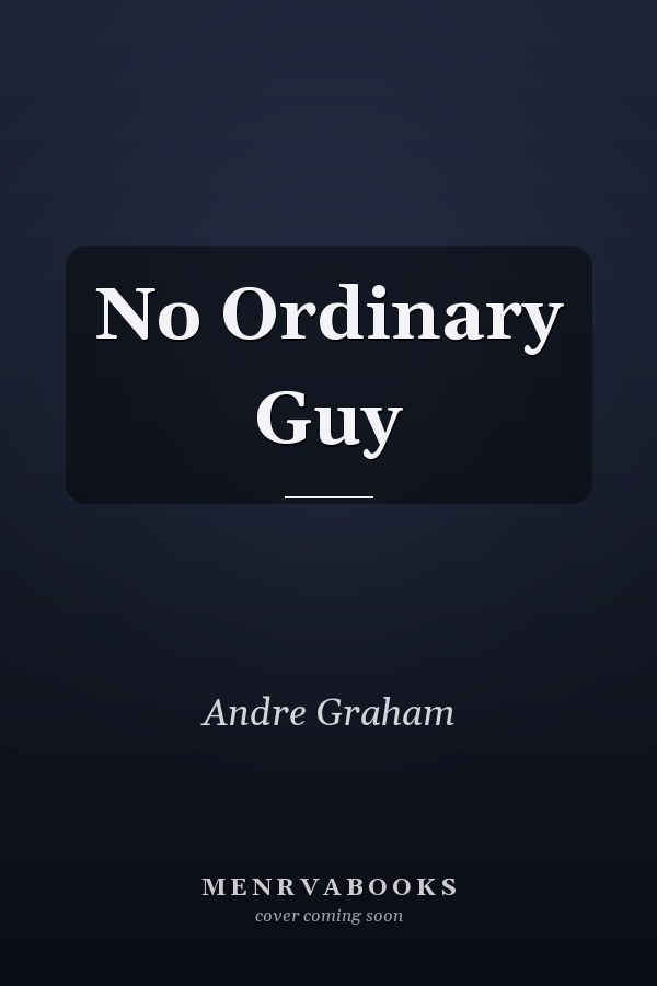 No Ordinary Guy