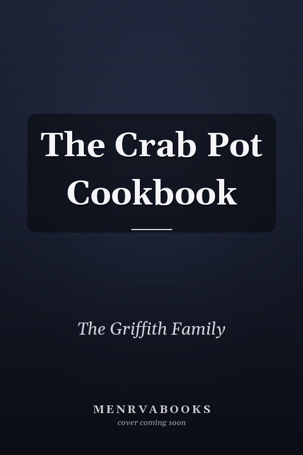 The Crab Pot Cookbook