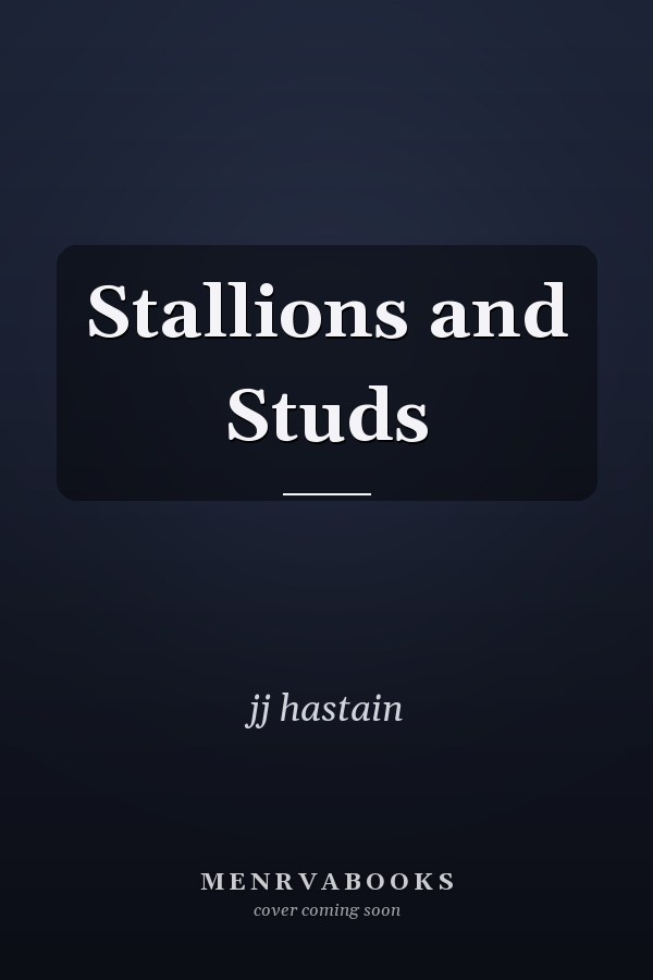 Stallions and Studs