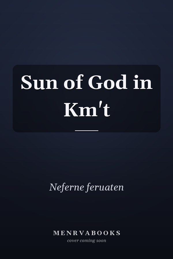 Sun of God in Km't