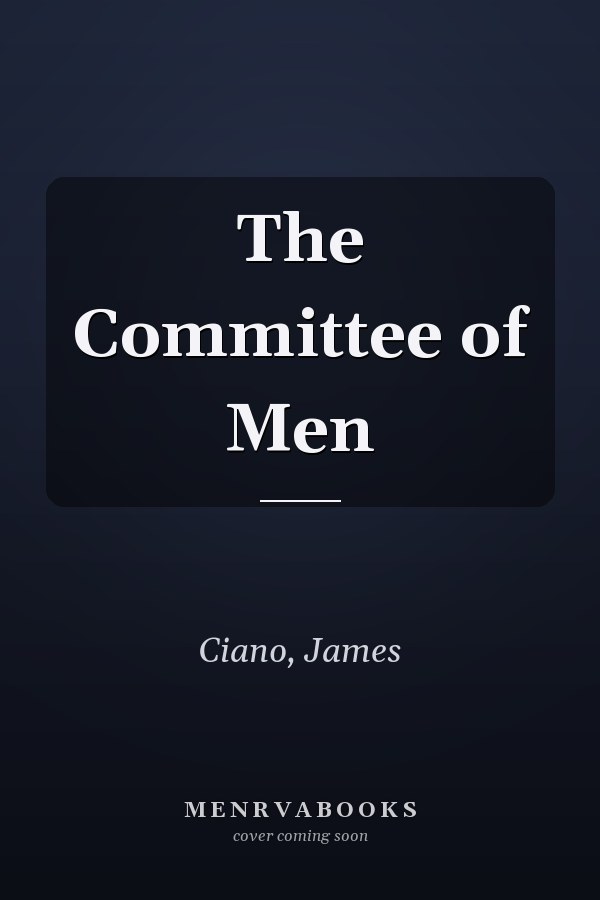 The Committee of Men