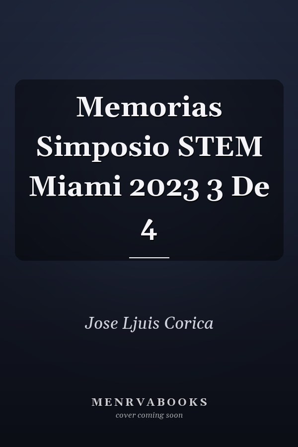 Memorias Simposio STEM Miami 2023 3 De 4