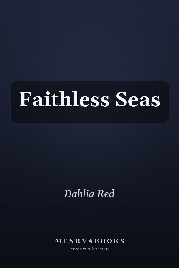 Faithless Seas