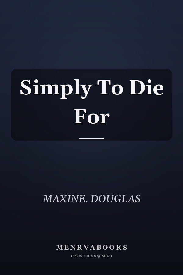 Simply To Die For