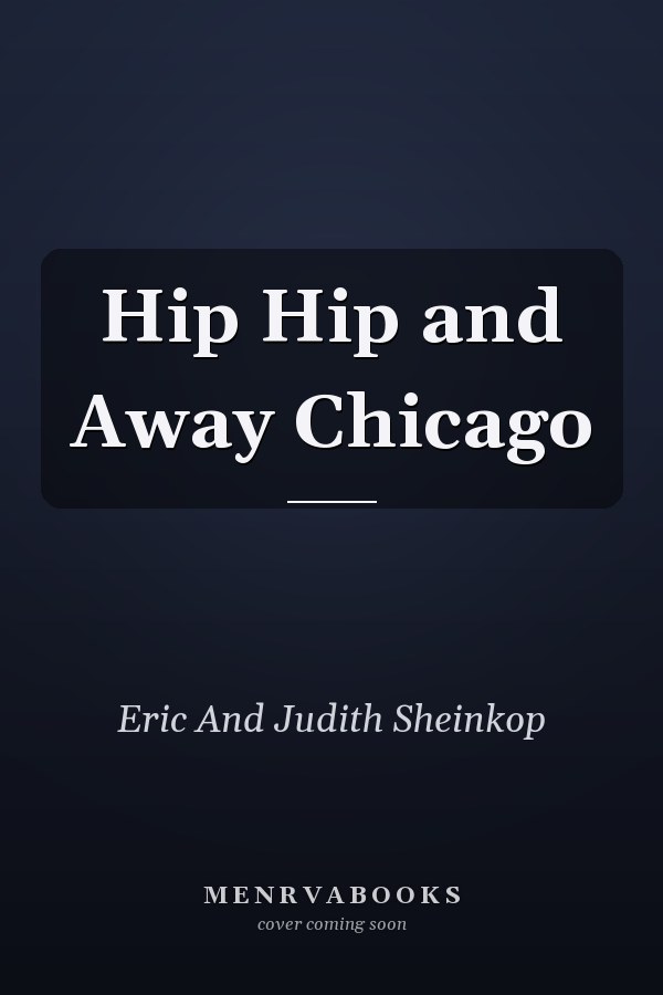 Hip Hip and Away Chicago
