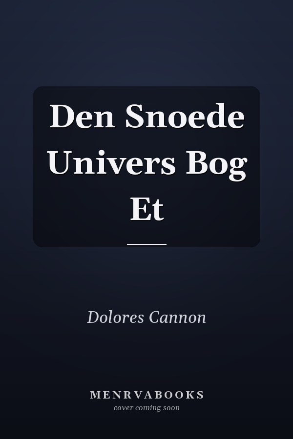 Den Snoede Univers Bog Et